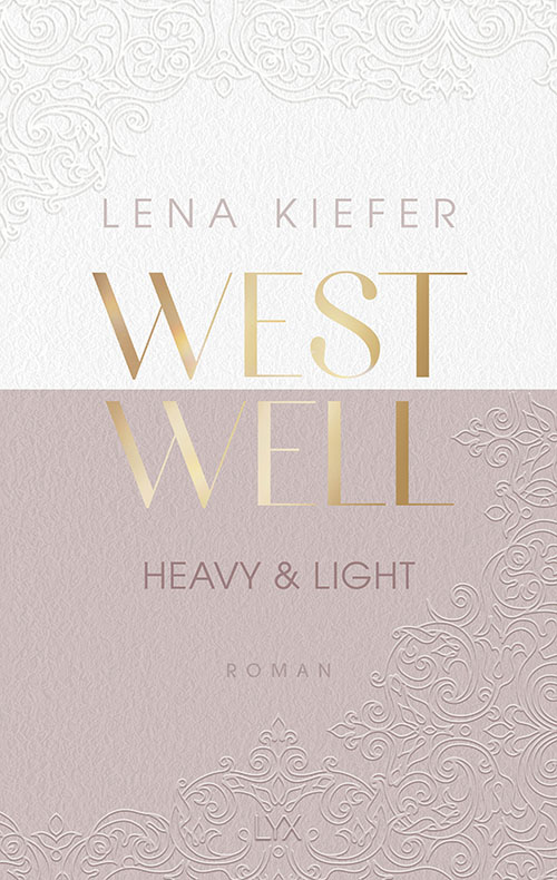 Lena Kiefer Westwell - Heavy & Light
