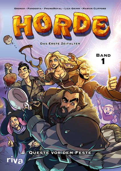 Gronkh, Pandorya, PhunkRoyal, Liza Grimm und Marvin Clifford - HORDE - Das Erste Zeitalter - Queste vor dem Feste