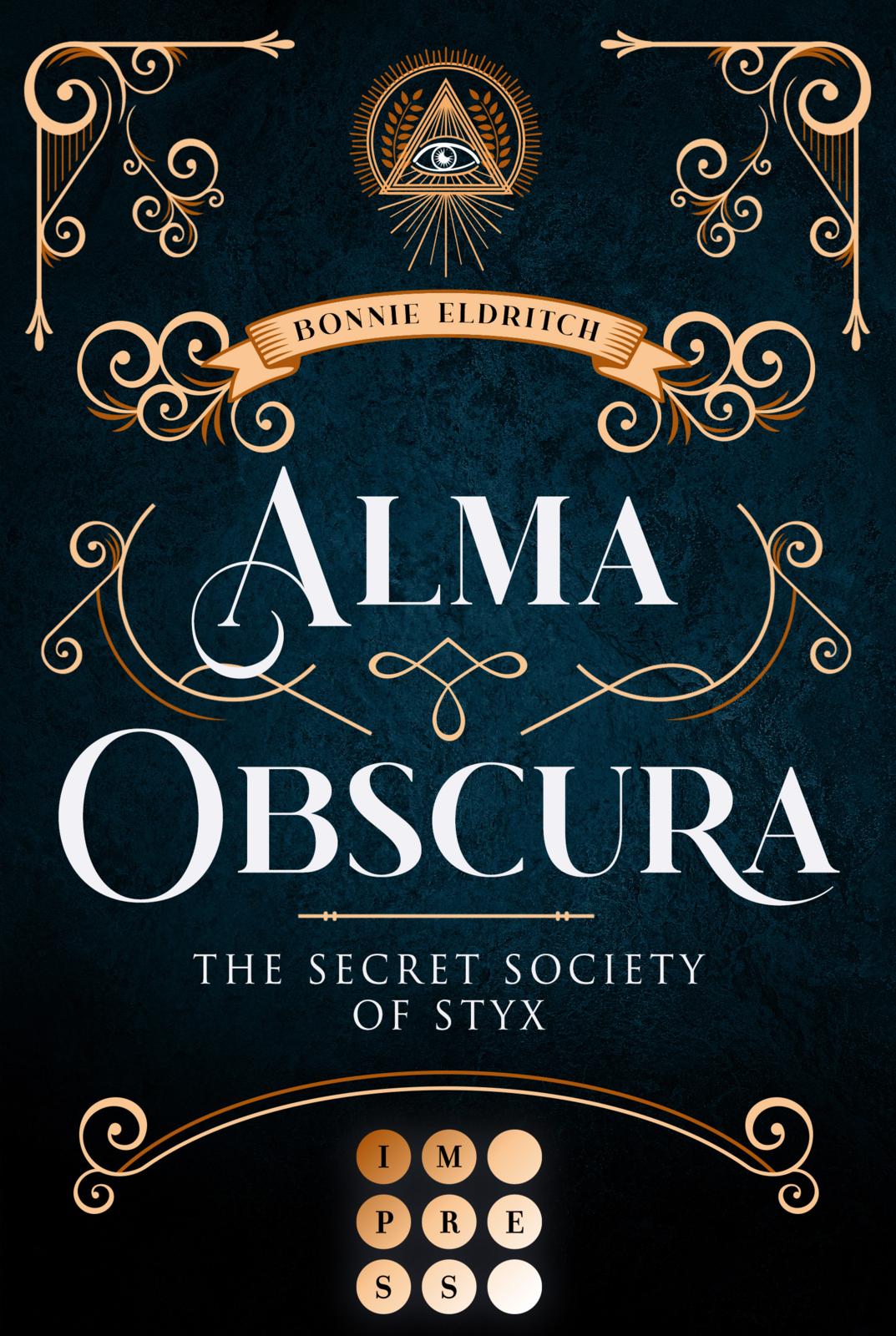 Bonnie Eldritch - Alma Obscura. The Secret Society of Styx