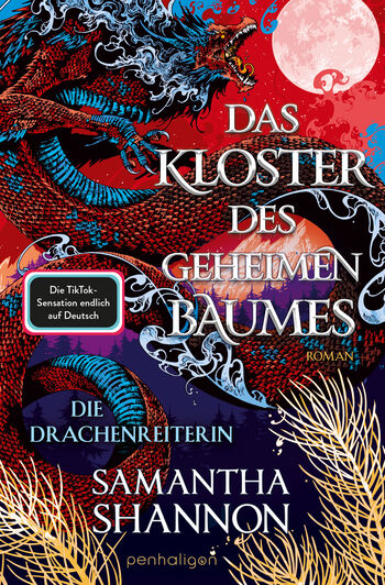 Samantha Shannon - Das Kloster des geheimen Baumes - Die Drachenreiterin