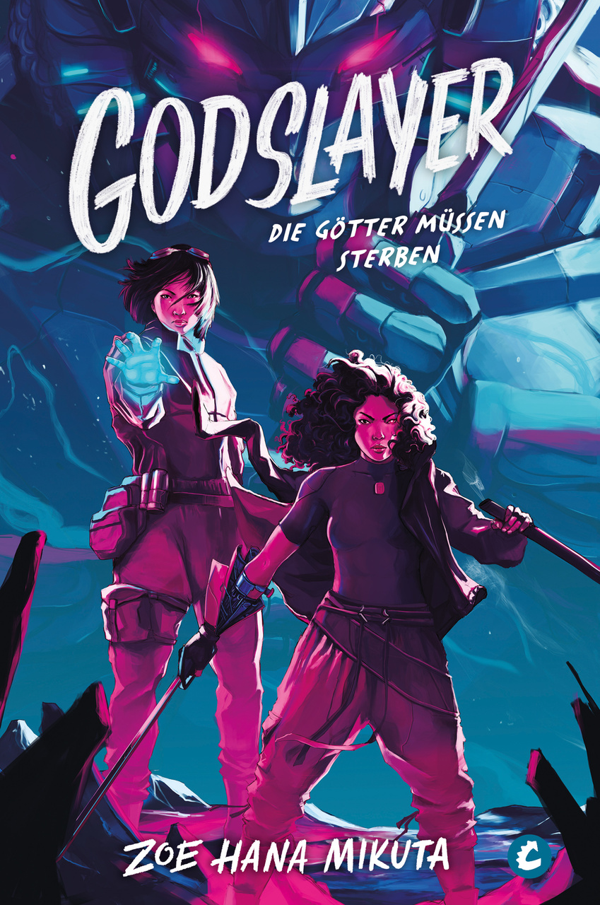 Zoe Hana Mikuta - Godslayer - Die Götter müssen sterben