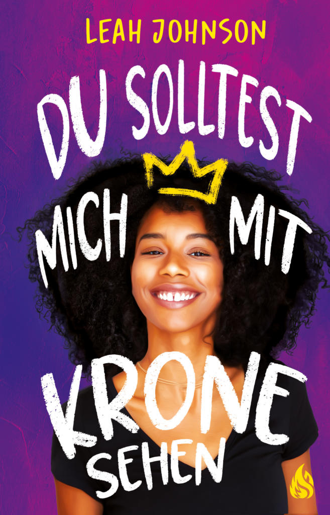 Leah Johnson - Du solltest mich mit Krone sehen