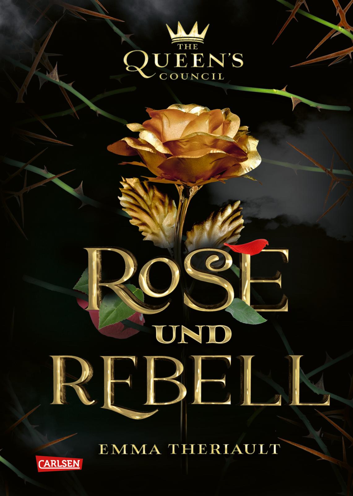 Emma Theriault - The Queen's Council 1: Rose und Rebell