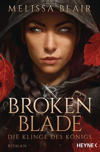 Melissa Blair - Broken Blade - Die Klinge des Königs