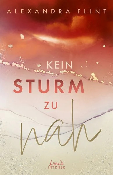 Alexandra Flint - Kein Sturm zu nah