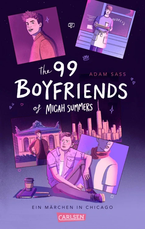 Adam Sass - The 99 Boyfriends of Micah Summers - Ein Märchen in Chicago