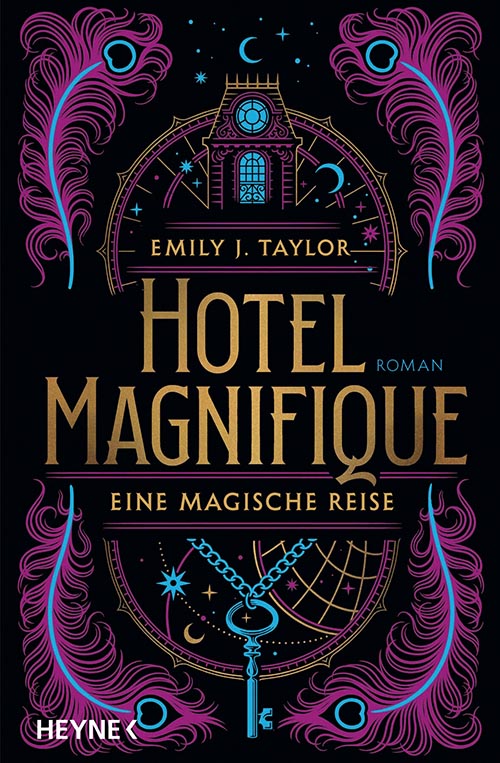 Emily J. Taylor - Hotel Magnifique - Eine magische Reise