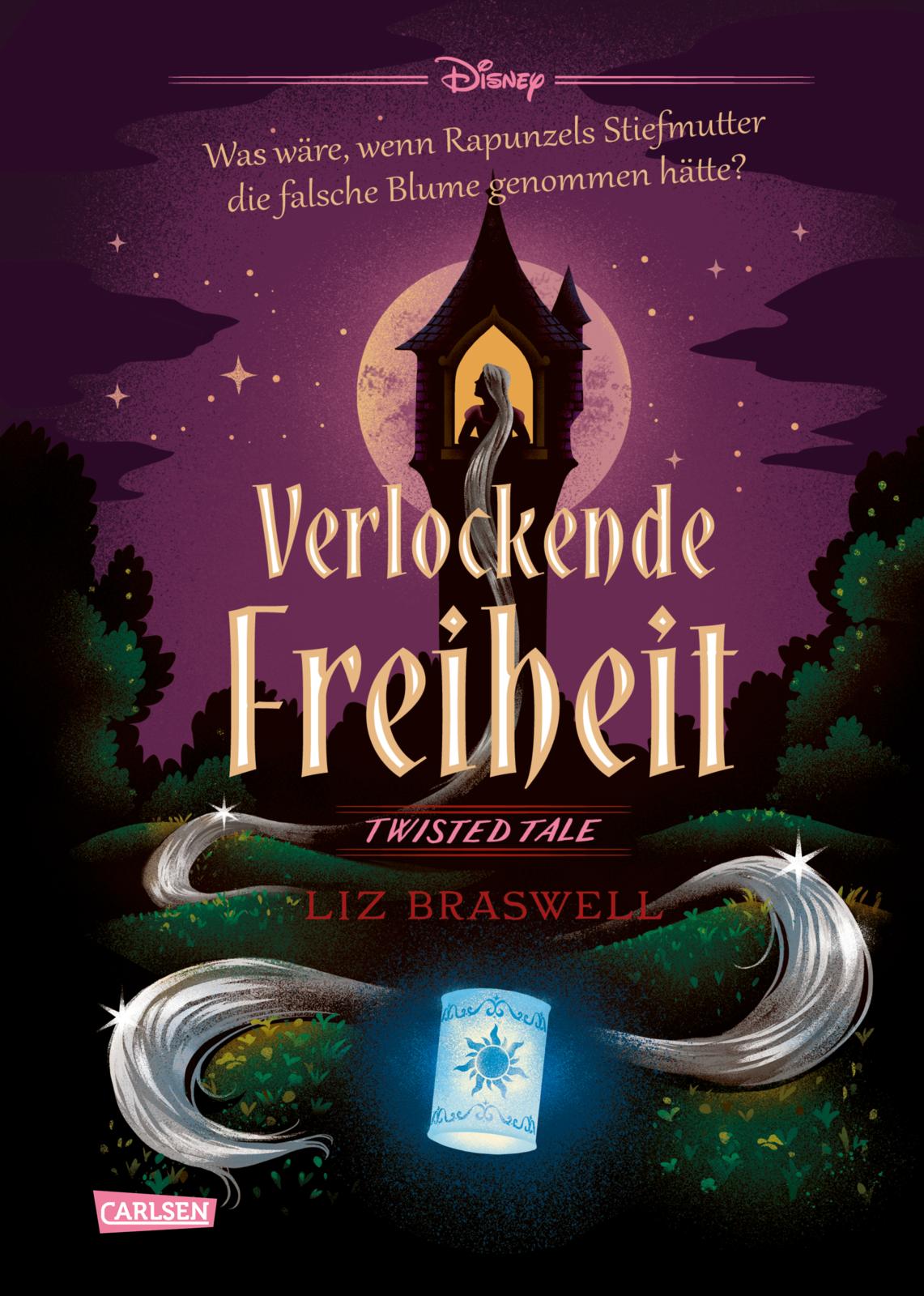 Liz Braswell - Disney - Twisted Tales: Verlockende Freiheit