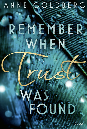 Anne Goldberg - Remember when Trust was found