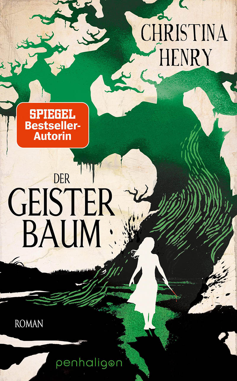 Christina Henry - Der Geisterbaum