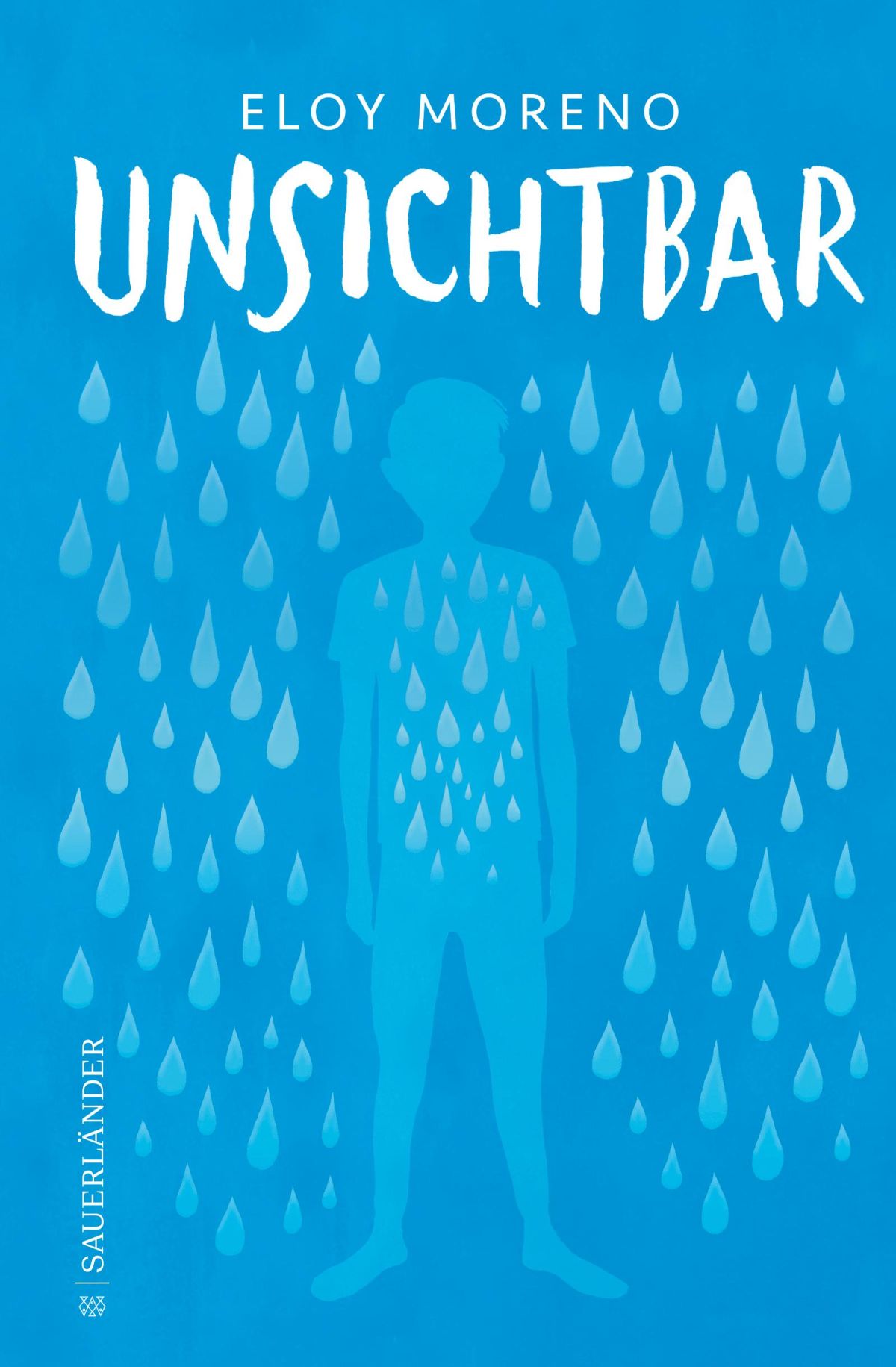 Eloy Moreno - Unsichtbar