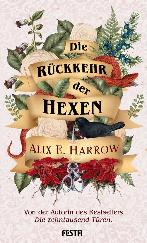 Alix E. Harrow - Die Rückkehr der Hexen