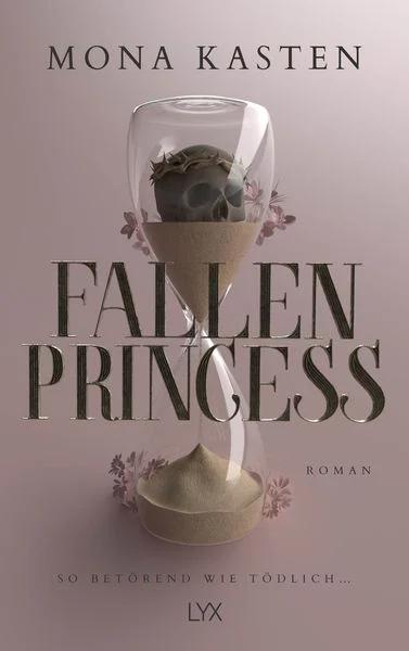 Mona Kasten - Fallen Princess