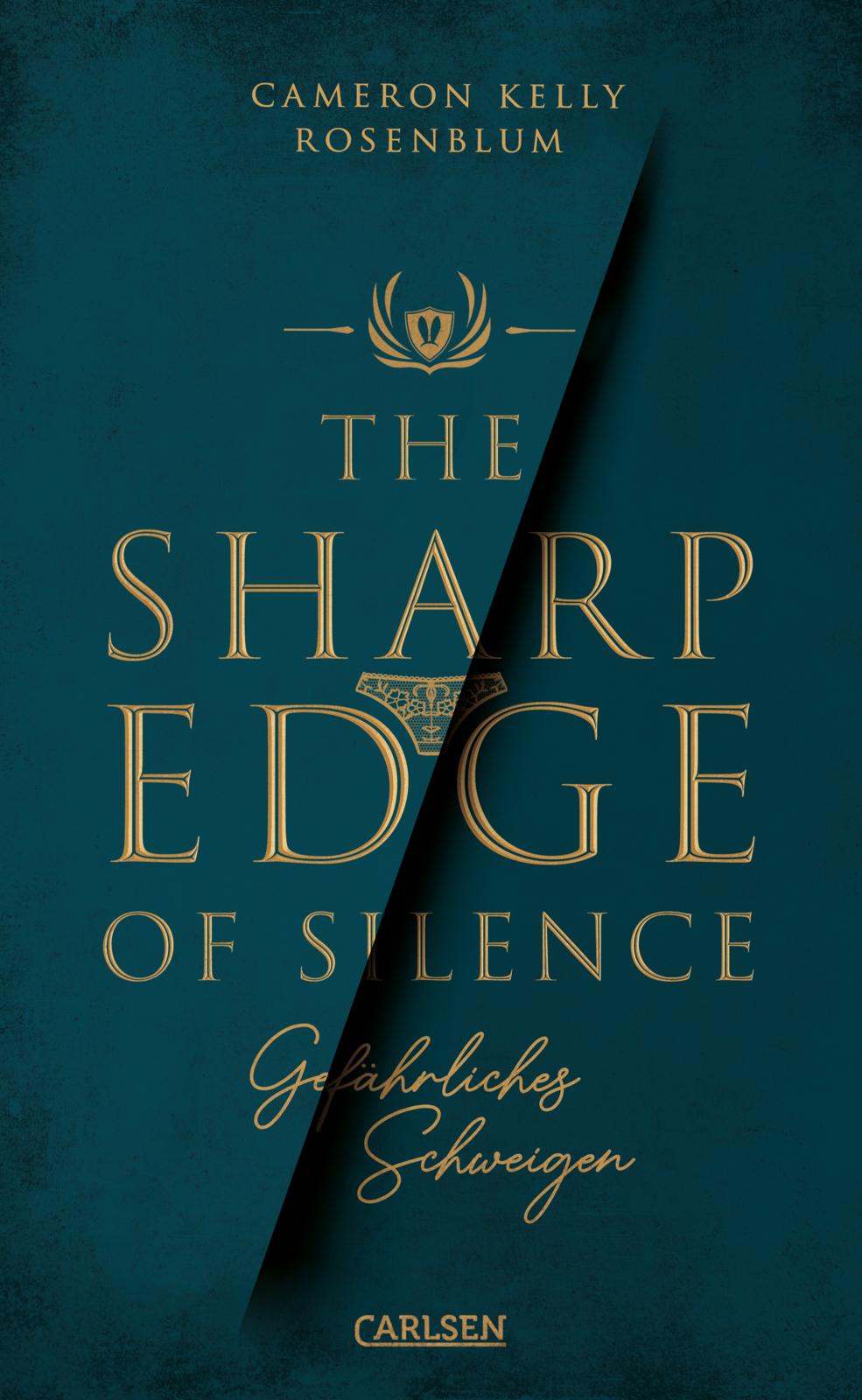 Cameron Kelly Rosenblum - The Sharp Edge of Silence - Gefährliches Schweigen