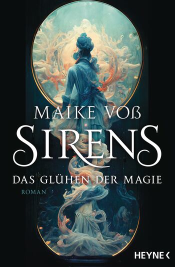 Maike Voß - Sirens - Das Glühen der Magie