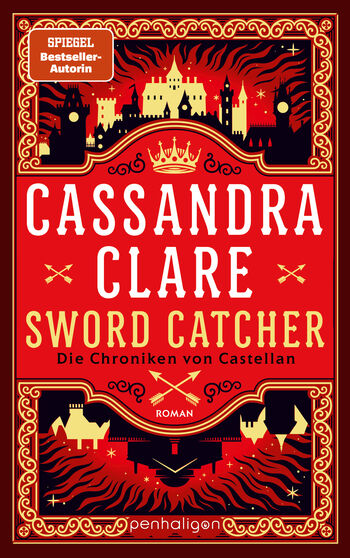 Cassandra Clare - Sword Catcher - Die Chroniken von Castellan