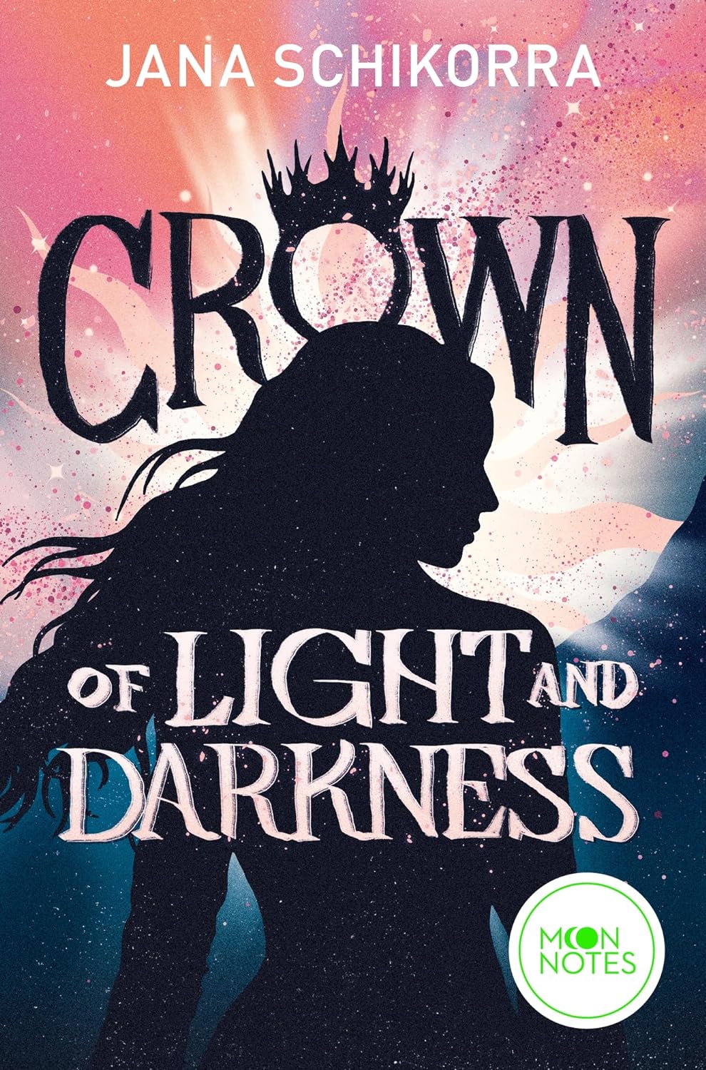 Jana Schikorra - Crown of Light and Darkness