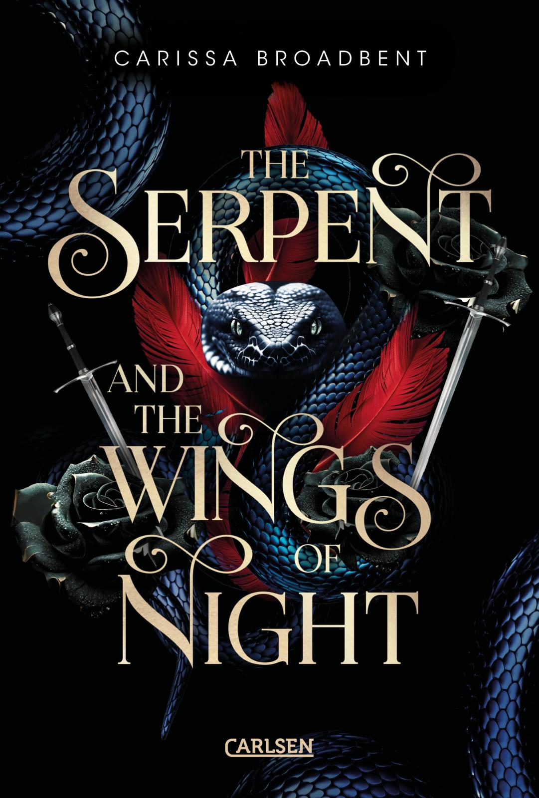 Carissa Broadbent - The Serpent and the Wings of Night (Crowns of Nyaxia 1)