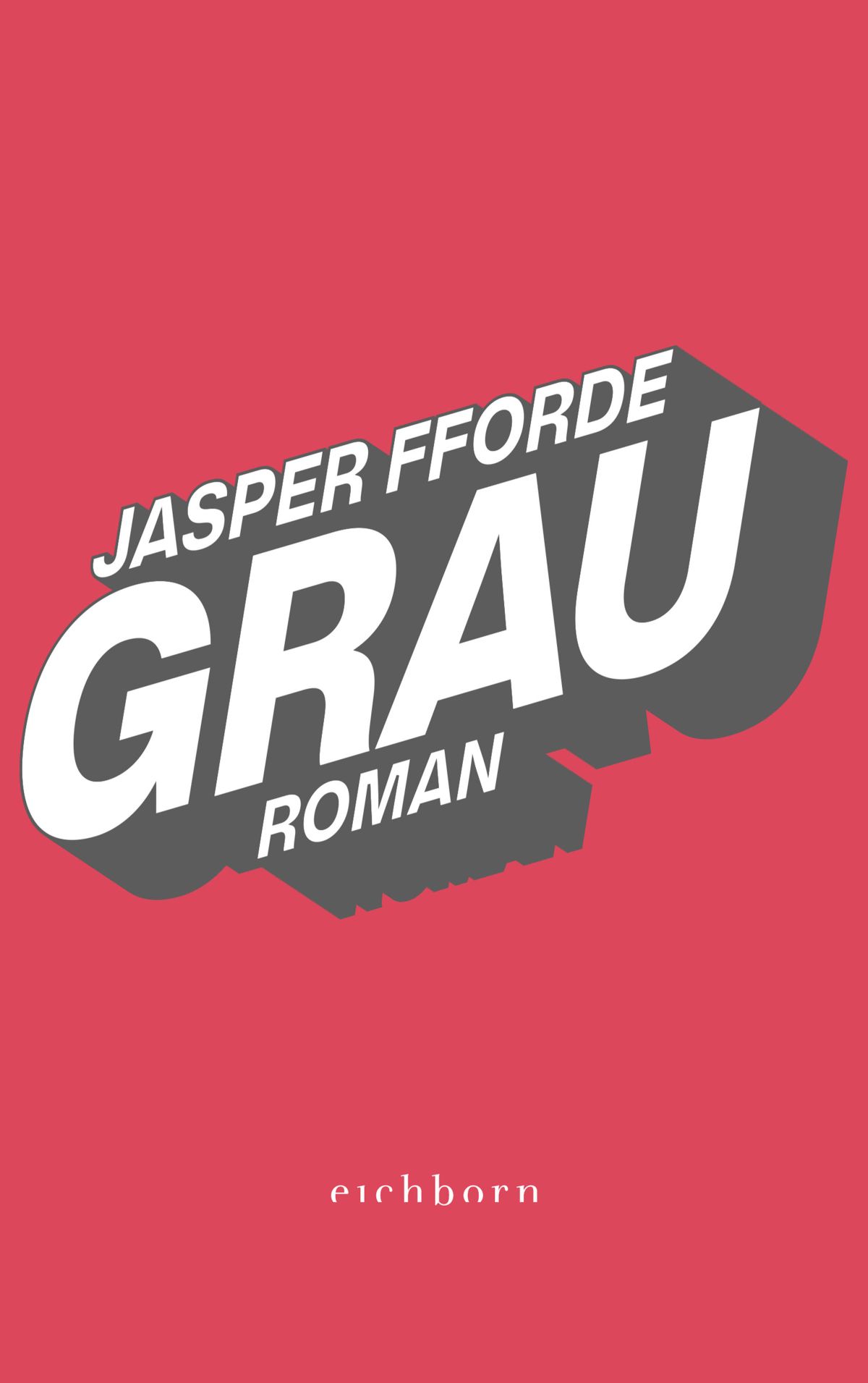 Jasper Fforde - Grau