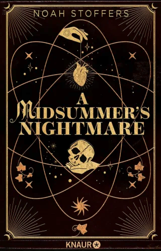 Noah Stoffers - A Midsummer's Nightmare