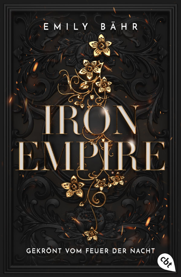 Emily Bähr Iron Empire - Gekrönt vom Feuer der Nacht