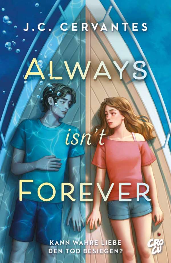 J. C. Cervantes - Always Isn't Forever