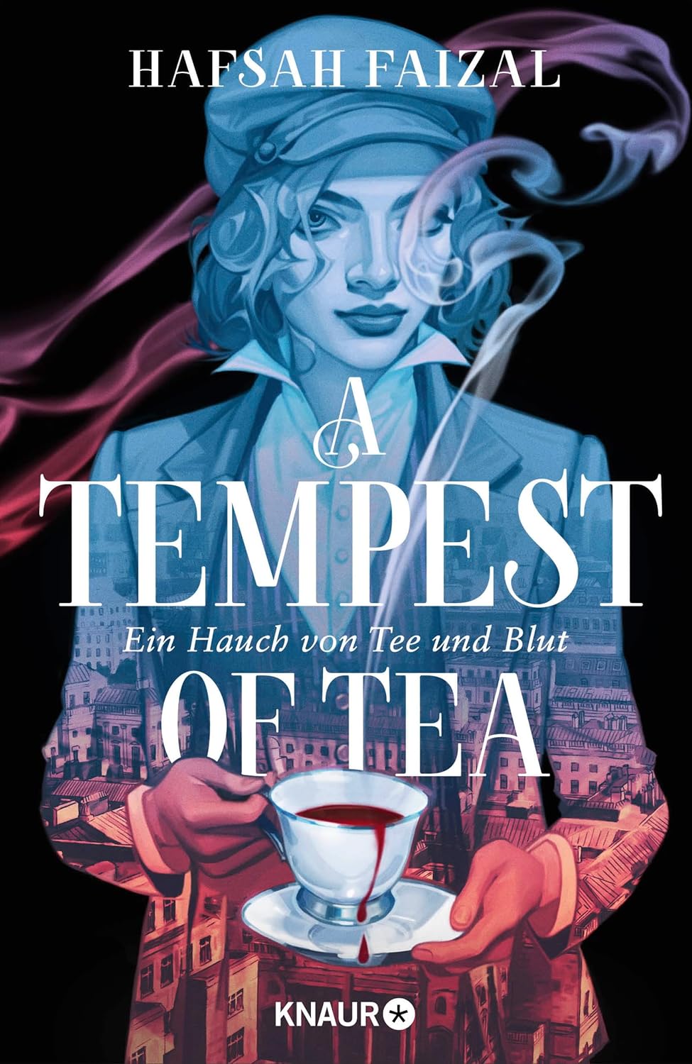 Hafsah Faizal - A Tempest of Tea - Ein Hauch von Tee und Blut