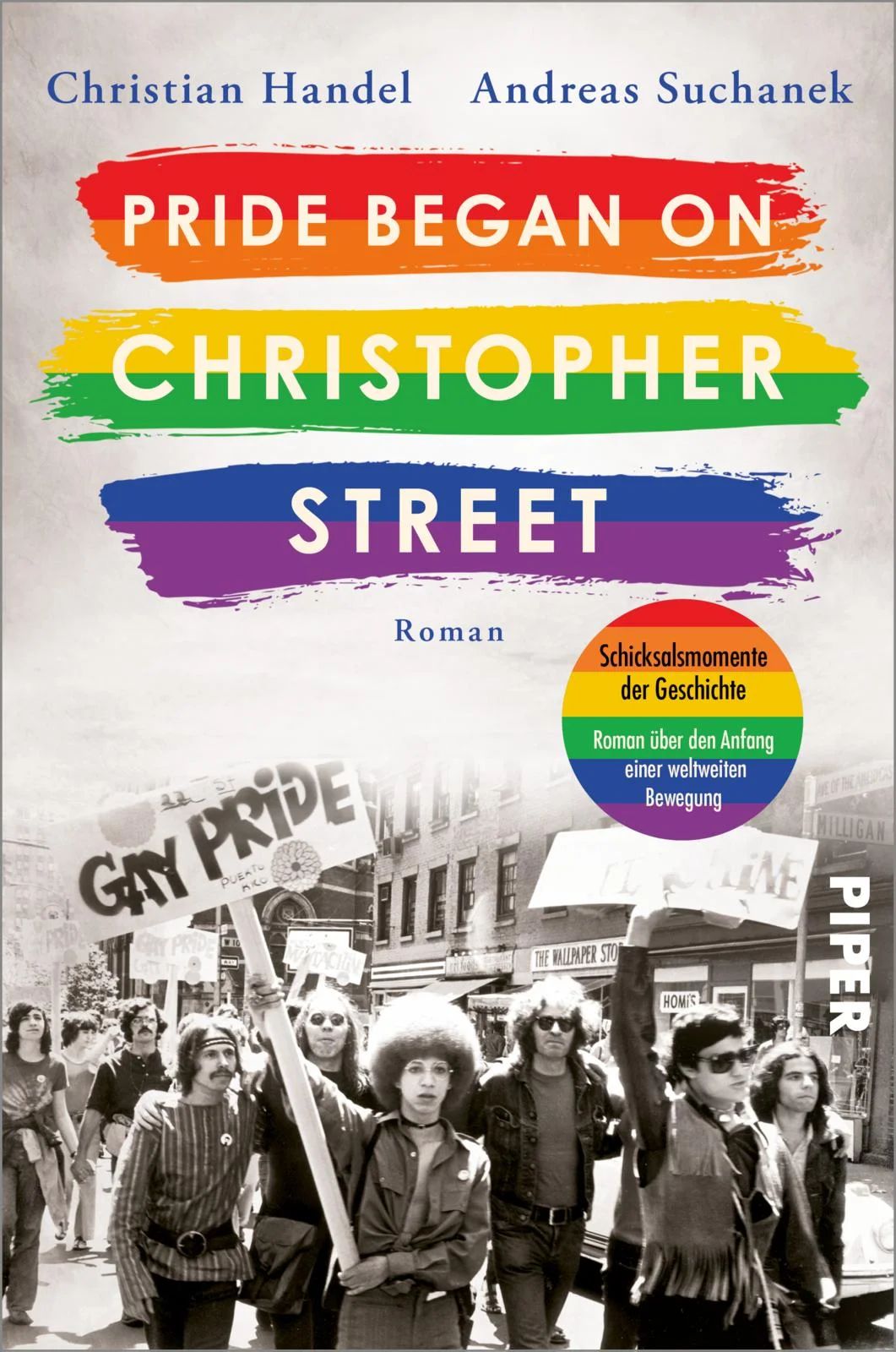Christian Handel, Andreas Suchanek - Pride began on Christopher Street