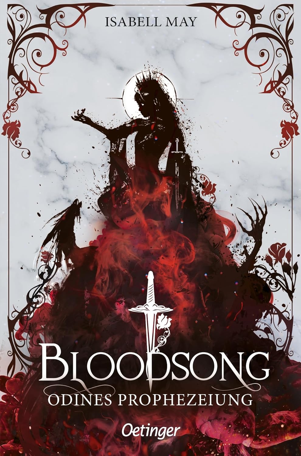 Isabell May - Bloodsong 1. Odines Prophezeiung