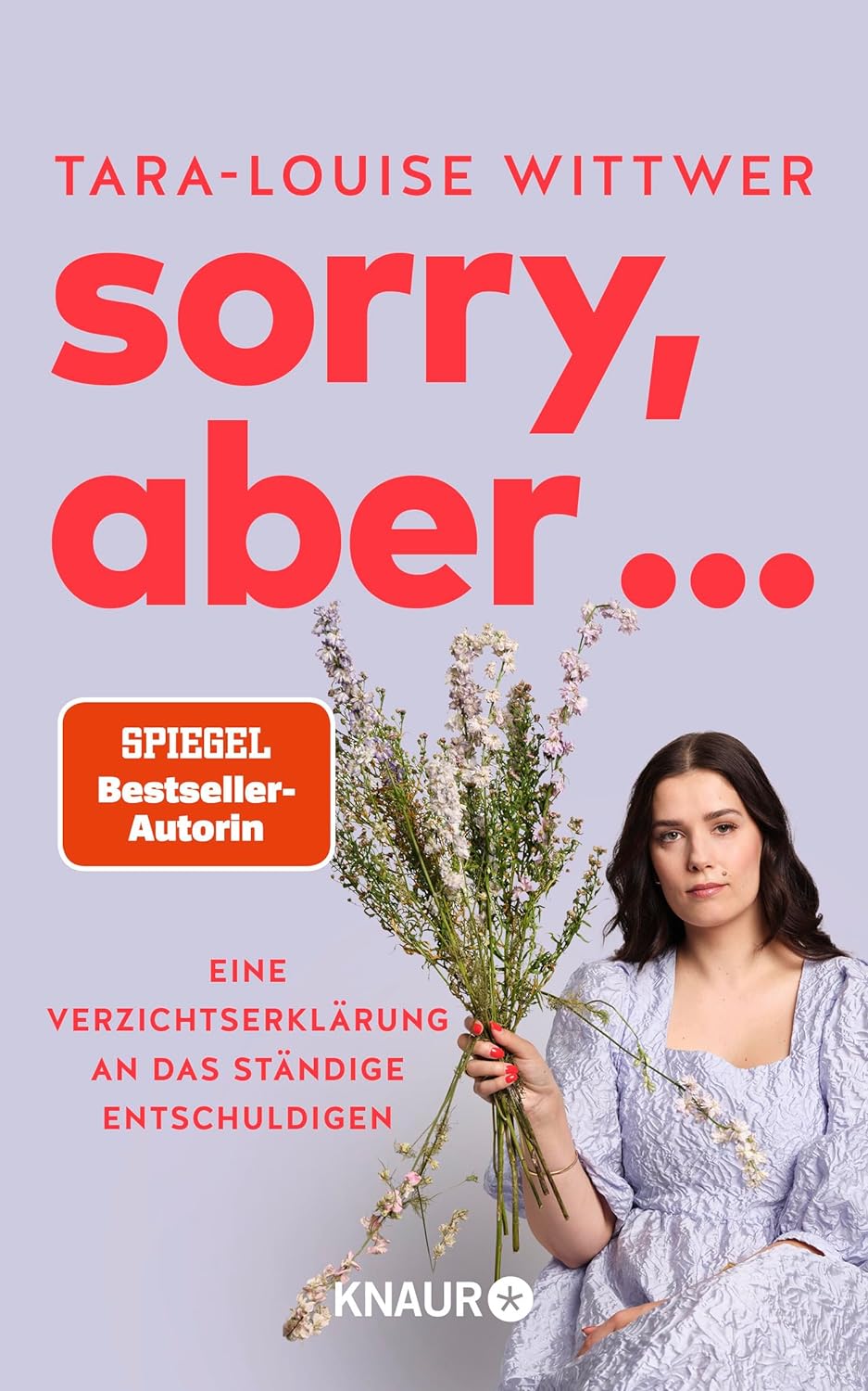 Tara-Louise Wittwer - Sorry, aber ...