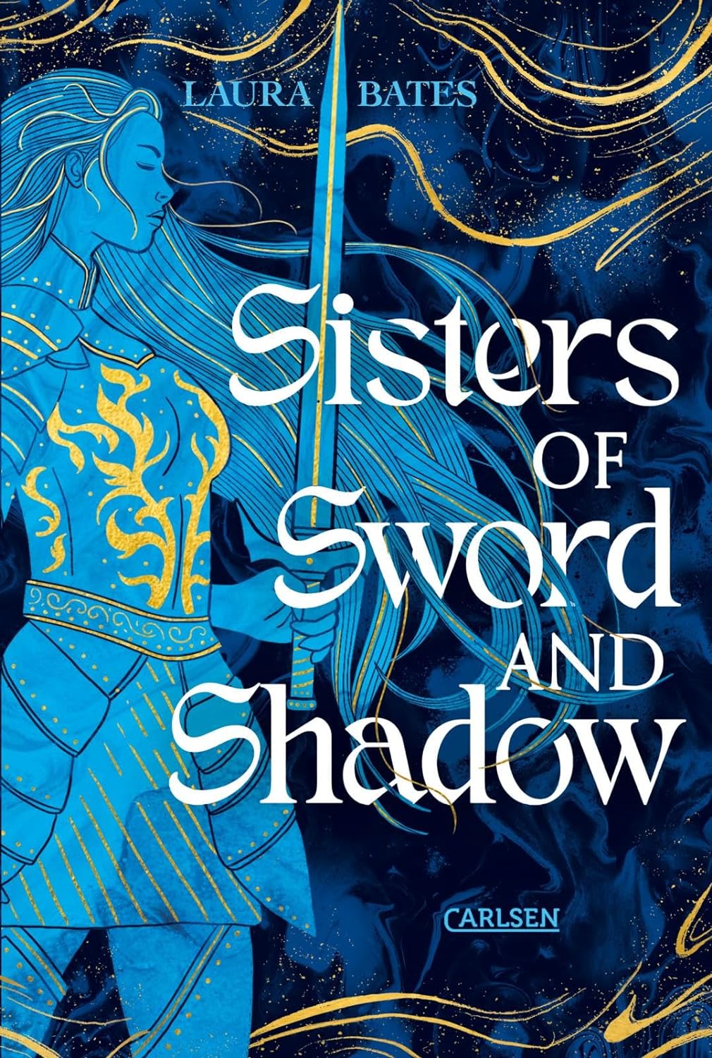 Laura Bates - Sister of Sword and Shadow