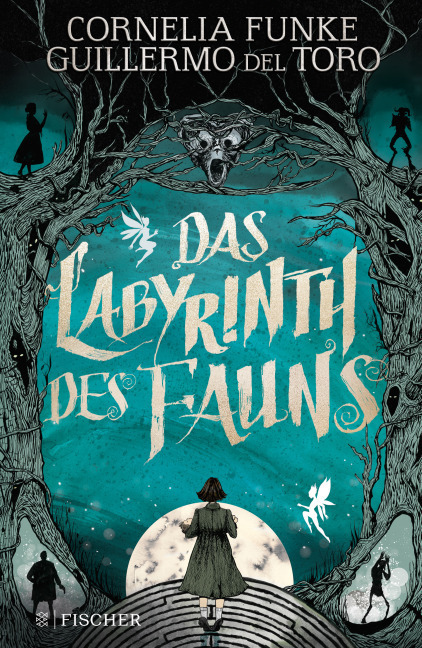 Cornelia Funke - Das Labyrinth des Fauns