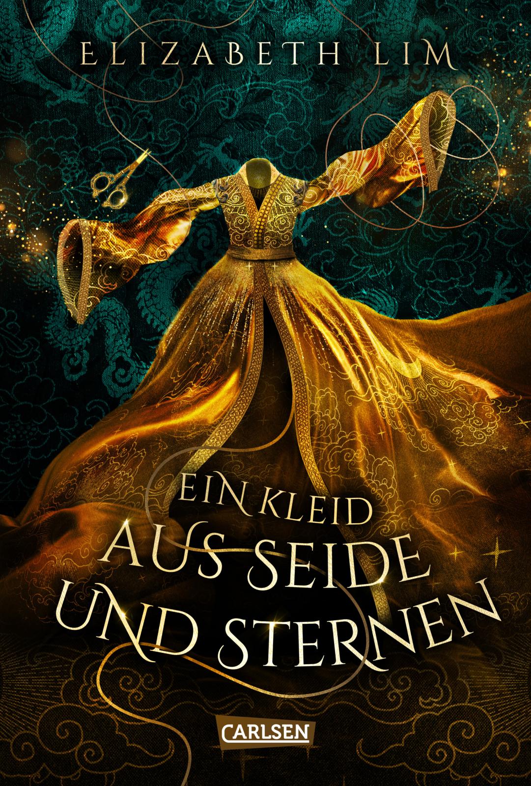 Elizabeth Lim - Ein Kleid aus Seide und Sternen