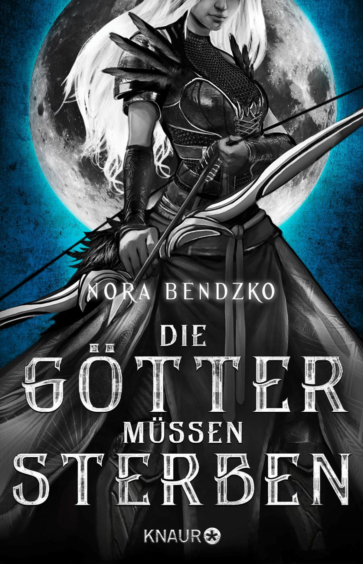 Nora Bendzko - Die Götter müssen sterben